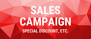 SALES CAMPAIGN SPECIAL DISCOUNT,ETC.